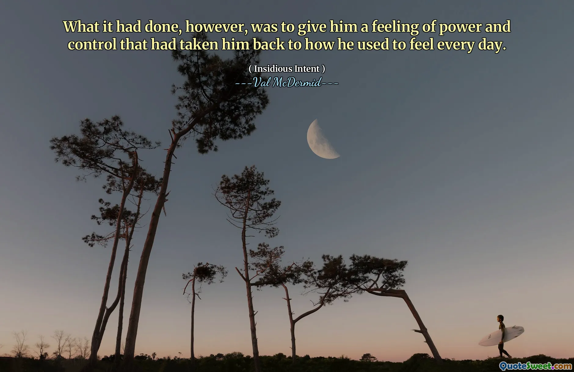 What it had done, however, was to give him a feeling of power and control that had taken him back to how he used to feel every day.