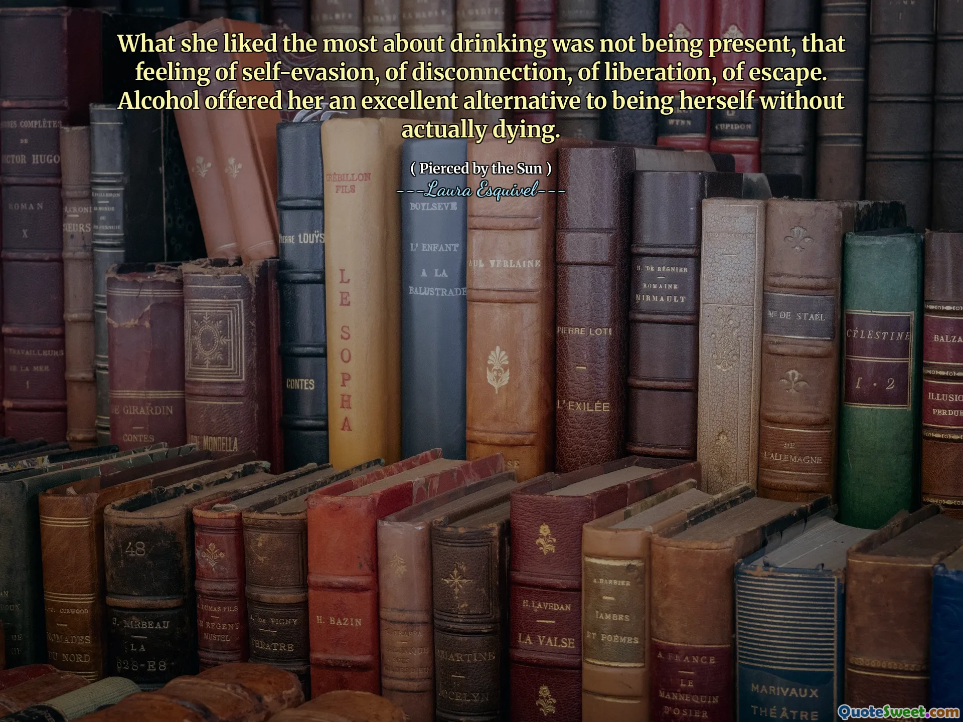 पीने के बारे में वह सबसे ज्यादा पसंद करती थी, वह मौजूद नहीं हो रही थी, जो कि आत्म-प्रसंग की भावना, वियोग की, मुक्ति की, भागने की थी। शराब ने उसे वास्तव में मरने के बिना खुद होने के लिए एक उत्कृष्ट विकल्प की पेशकश की।