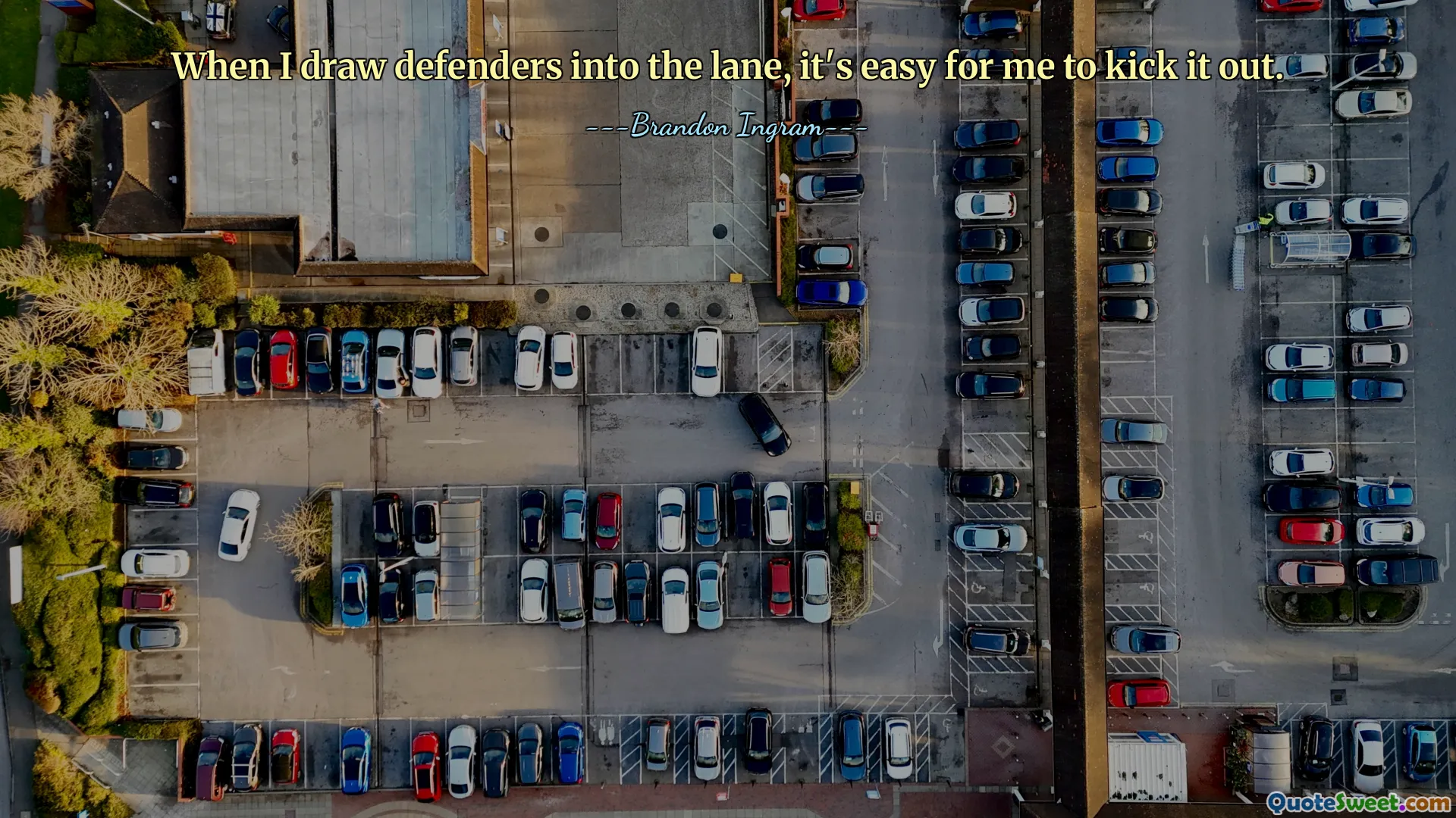 When I draw defenders into the lane, it's easy for me to kick it out.