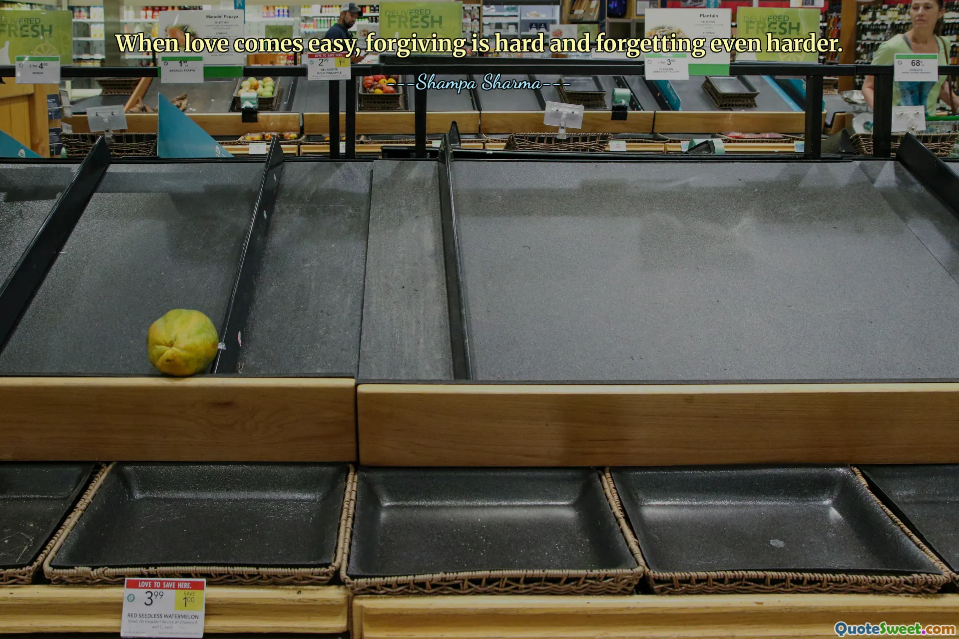 When love comes easy, forgiving is hard and forgetting even harder.