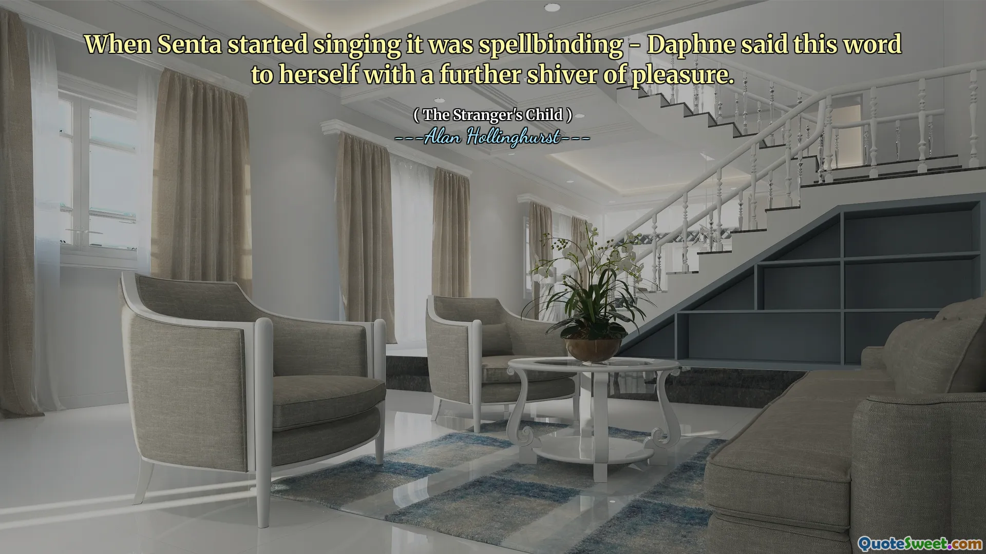 When Senta started singing it was spellbinding - Daphne said this word to herself with a further shiver of pleasure.