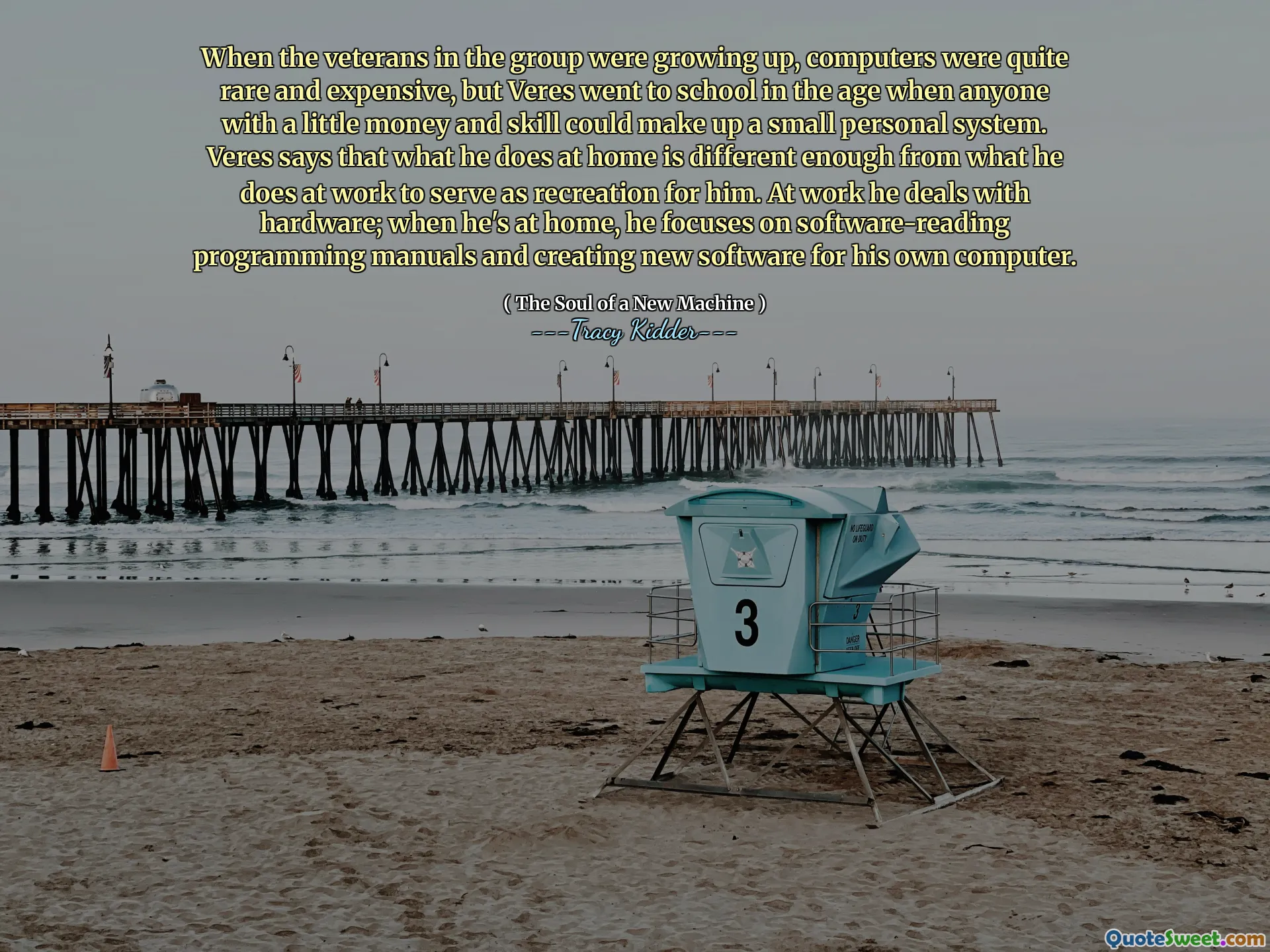 When the veterans in the group were growing up, computers were quite rare and expensive, but Veres went to school in the age when anyone with a little money and skill could make up a small personal system. Veres says that what he does at home is different enough from what he does at work to serve as recreation for him. At work he deals with hardware; when he's at home, he focuses on software-reading programming manuals and creating new software for his own computer.
