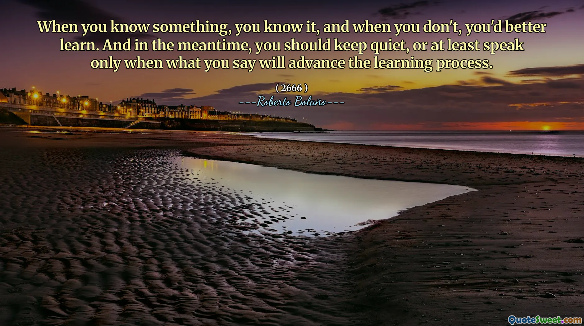 When you know something, you know it, and when you don't, you'd better learn. And in the meantime, you should keep quiet, or at least speak only when what you say will advance the learning process.