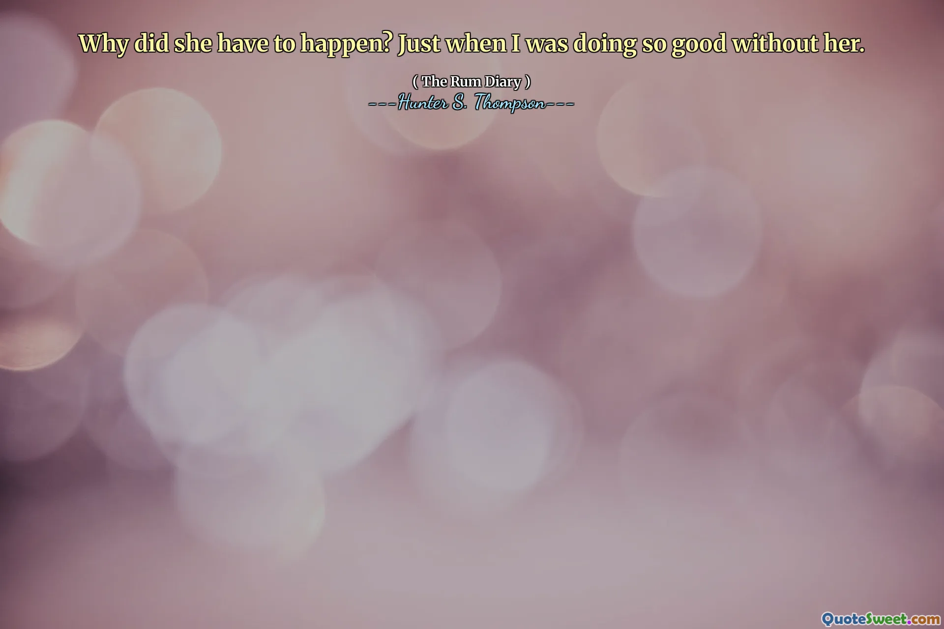 لماذا يجب أن تحدث؟ فقط عندما كنت أفعل ذلك بشكل جيد بدونها.