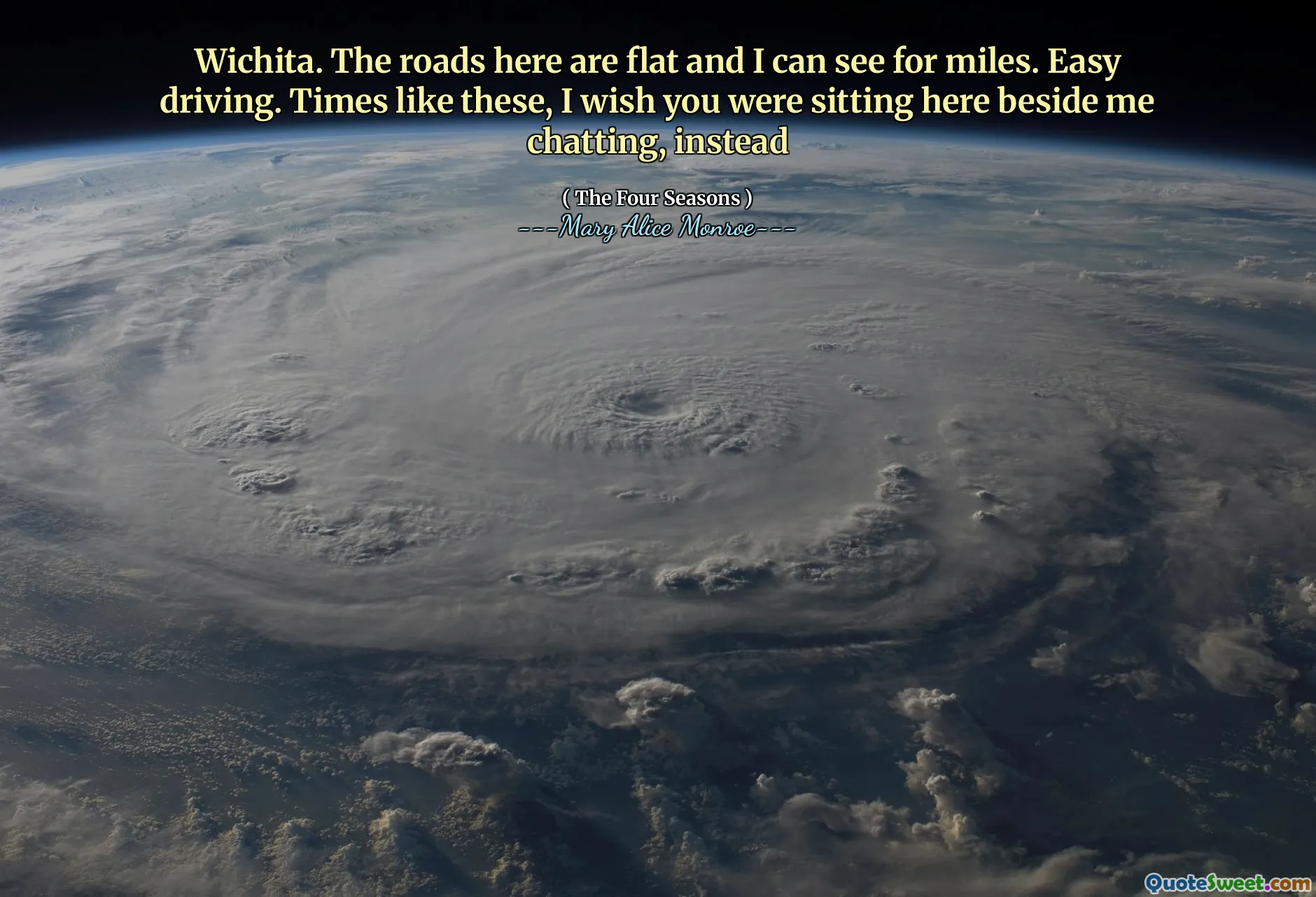 Wichita. Drumurile de aici sunt plate și pot vedea kilometri. Conducere ușoară. Momente ca acestea, mi -aș dori să stai aici lângă mine vorbind, în schimb