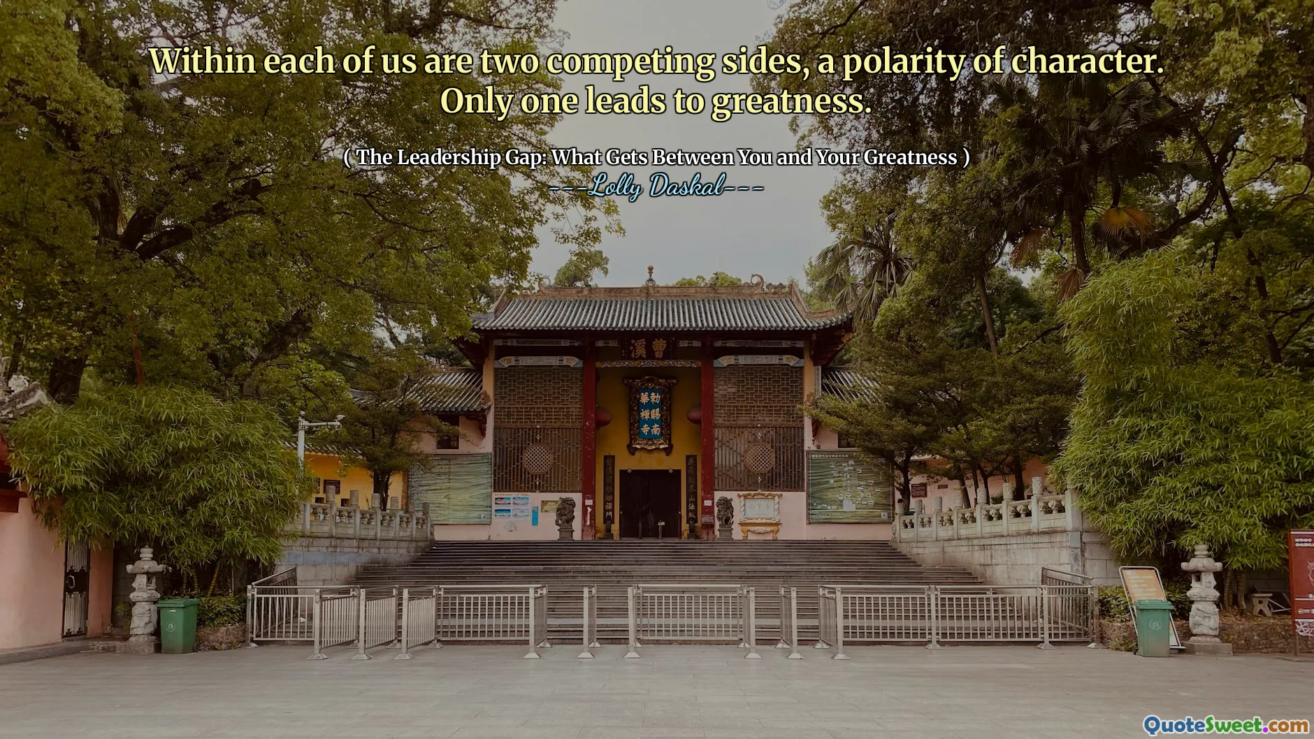 Within each of us are two competing sides, a polarity of character. Only one leads to greatness.