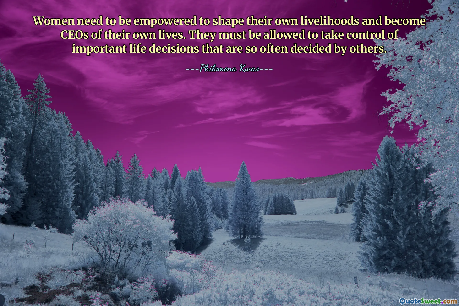 Women need to be empowered to shape their own livelihoods and become CEOs of their own lives. They must be allowed to take control of important life decisions that are so often decided by others.