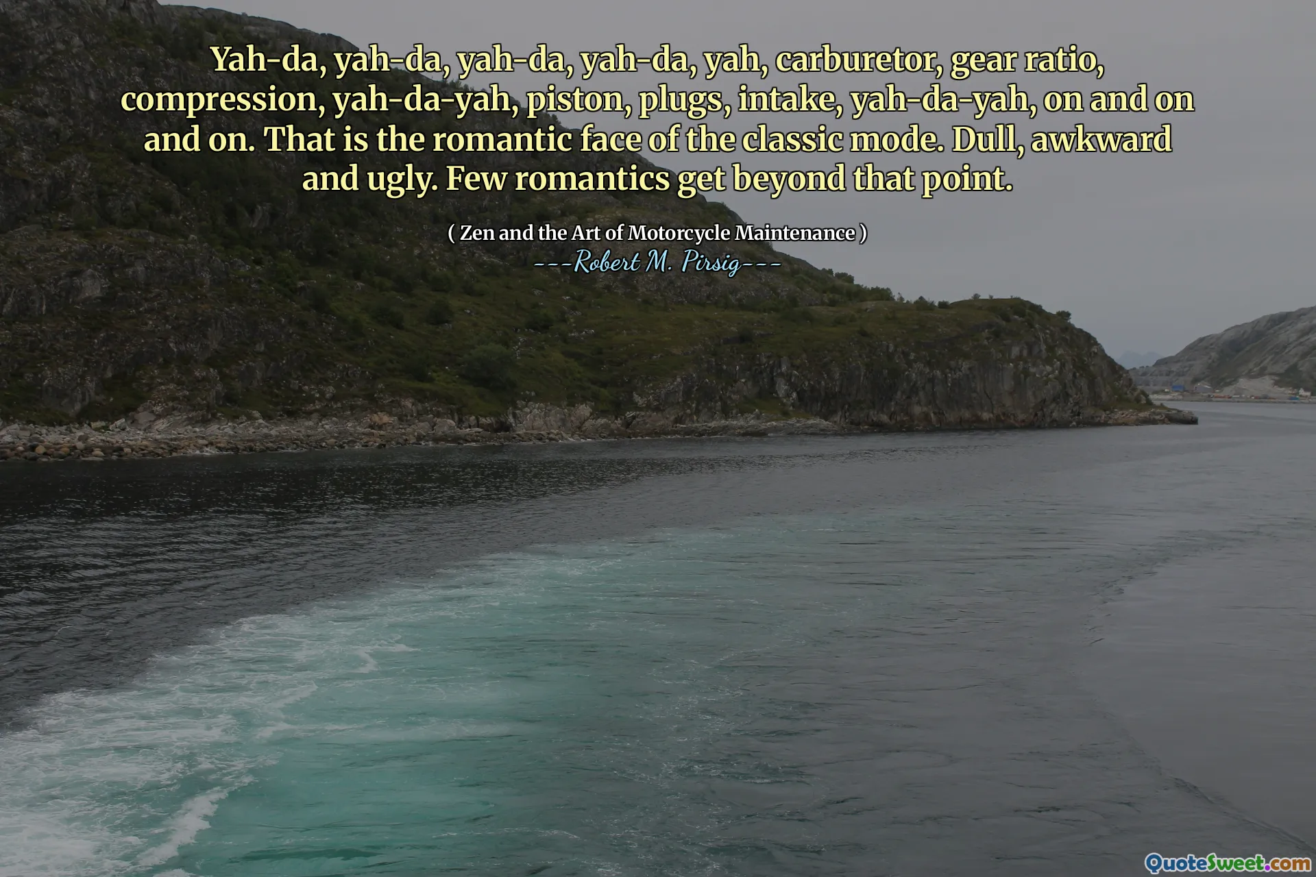 Yah-da, yah-da, yah-da, yah-da, yah, carburetor, gear ratio, compression, yah-da-yah, piston, plugs, intake, yah-da-yah, on and on and on. That is the romantic face of the classic mode. Dull, awkward and ugly. Few romantics get beyond that point.