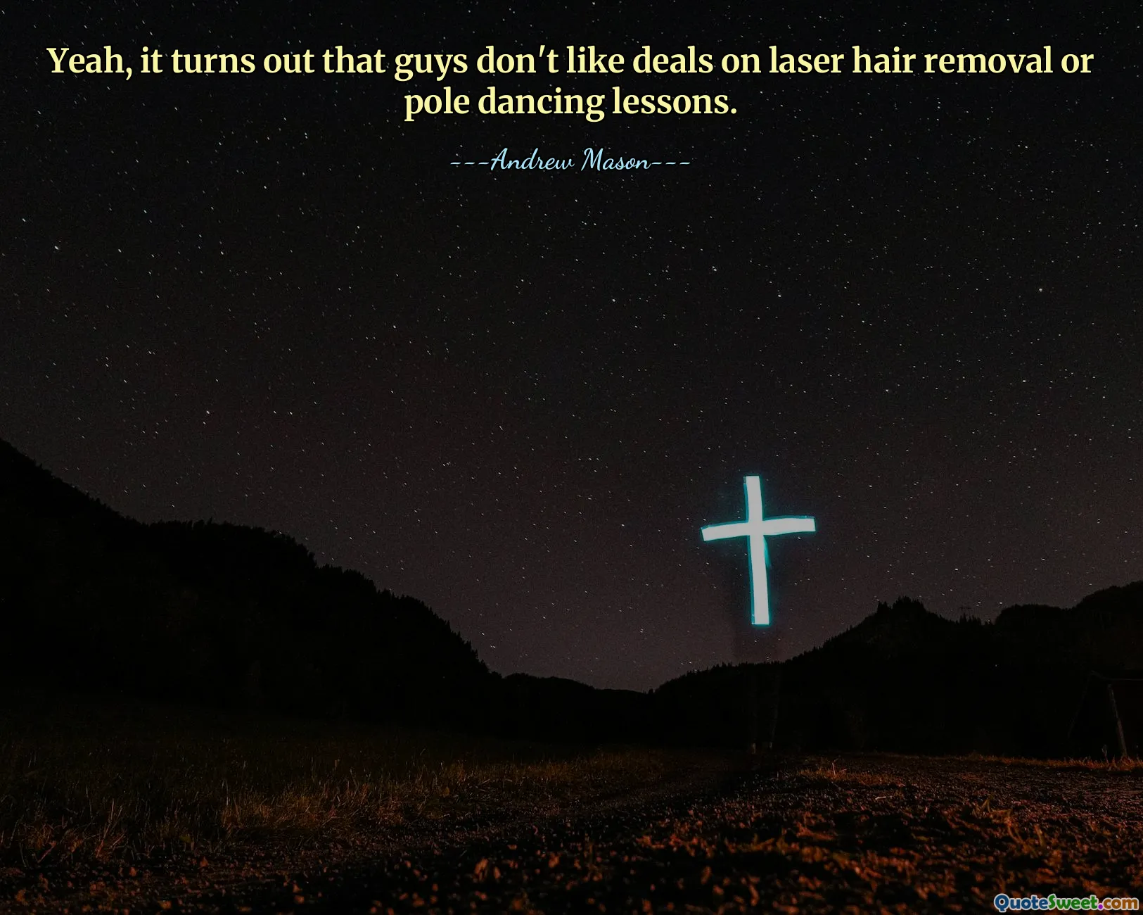 Sí, resulta que a los chicos no les gustan las ofertas en depilación láser o lecciones de pole dance.