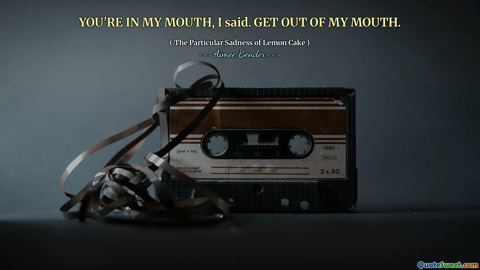 Ești în gură, am spus. Ieși din gură.