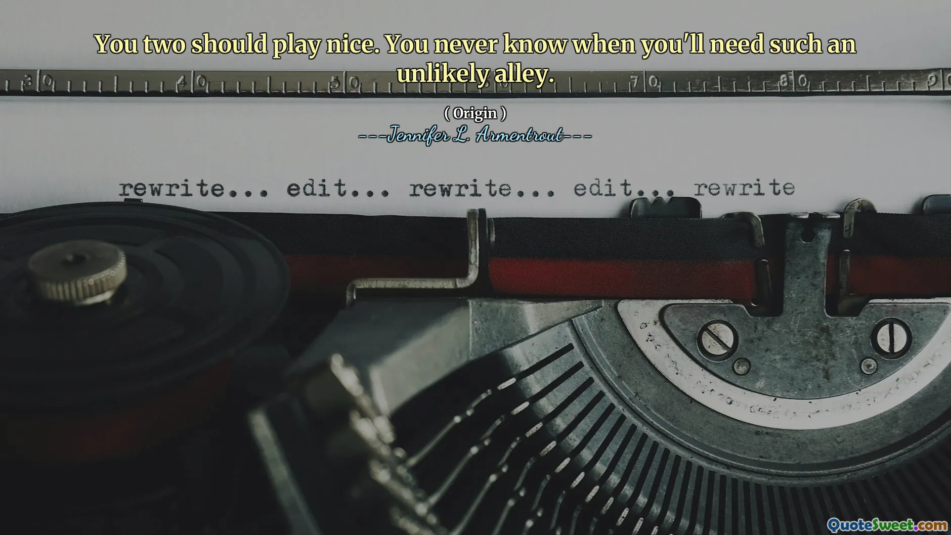 You two should play nice. You never know when you'll need such an unlikely alley.