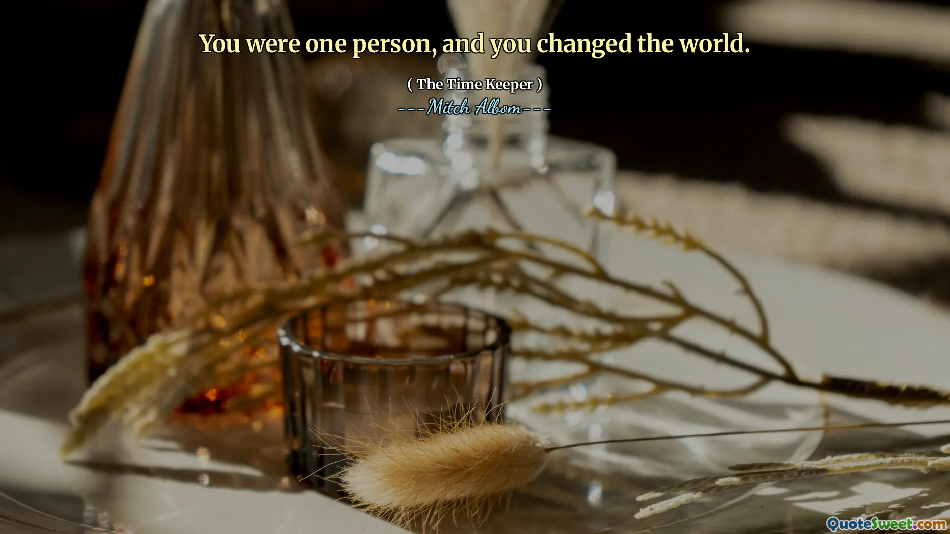 Anda adalah satu orang, dan Anda mengubah dunia.