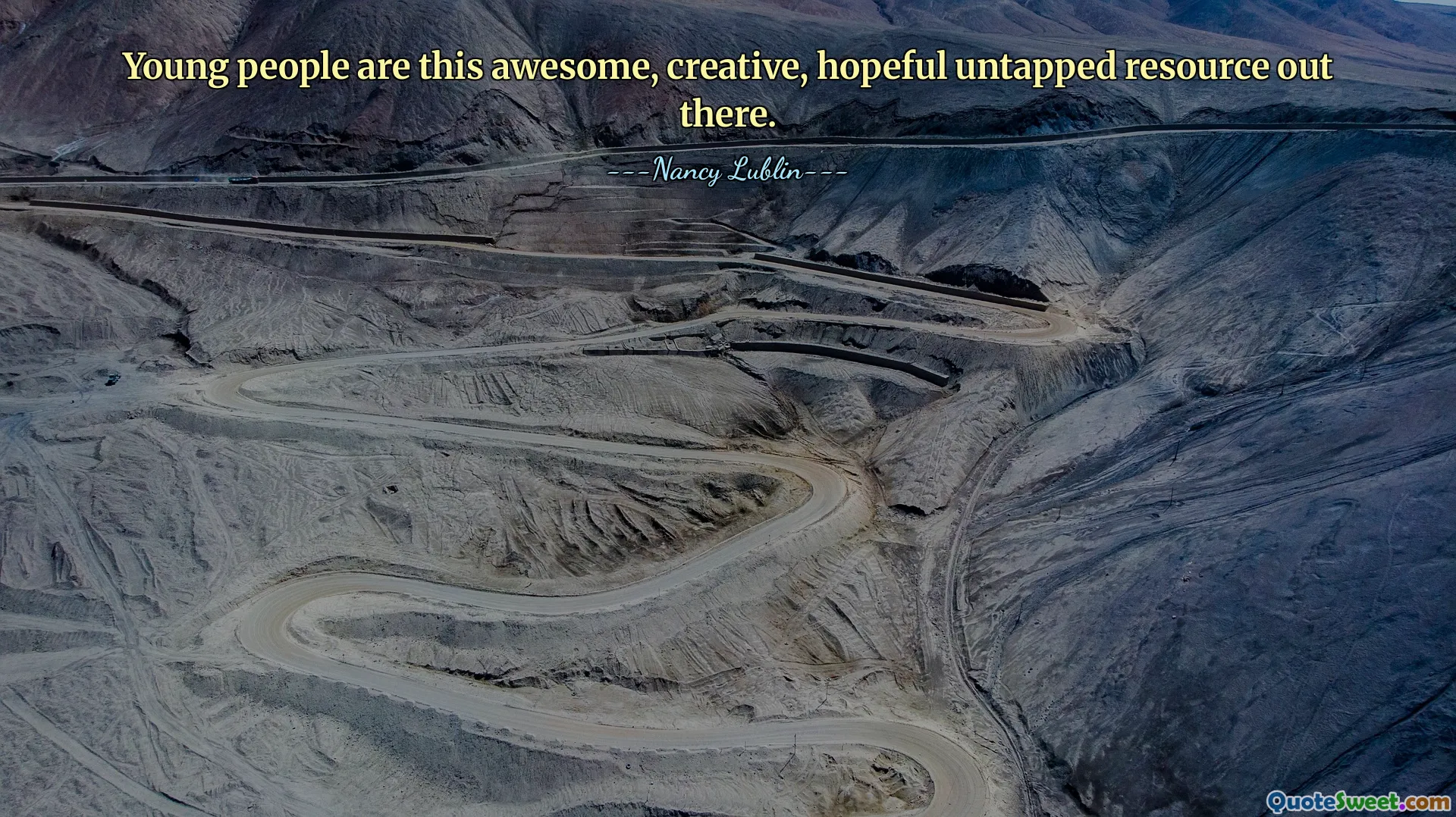 Les jeunes sont une ressource inexploitée formidable, créative et pleine d’espoir.