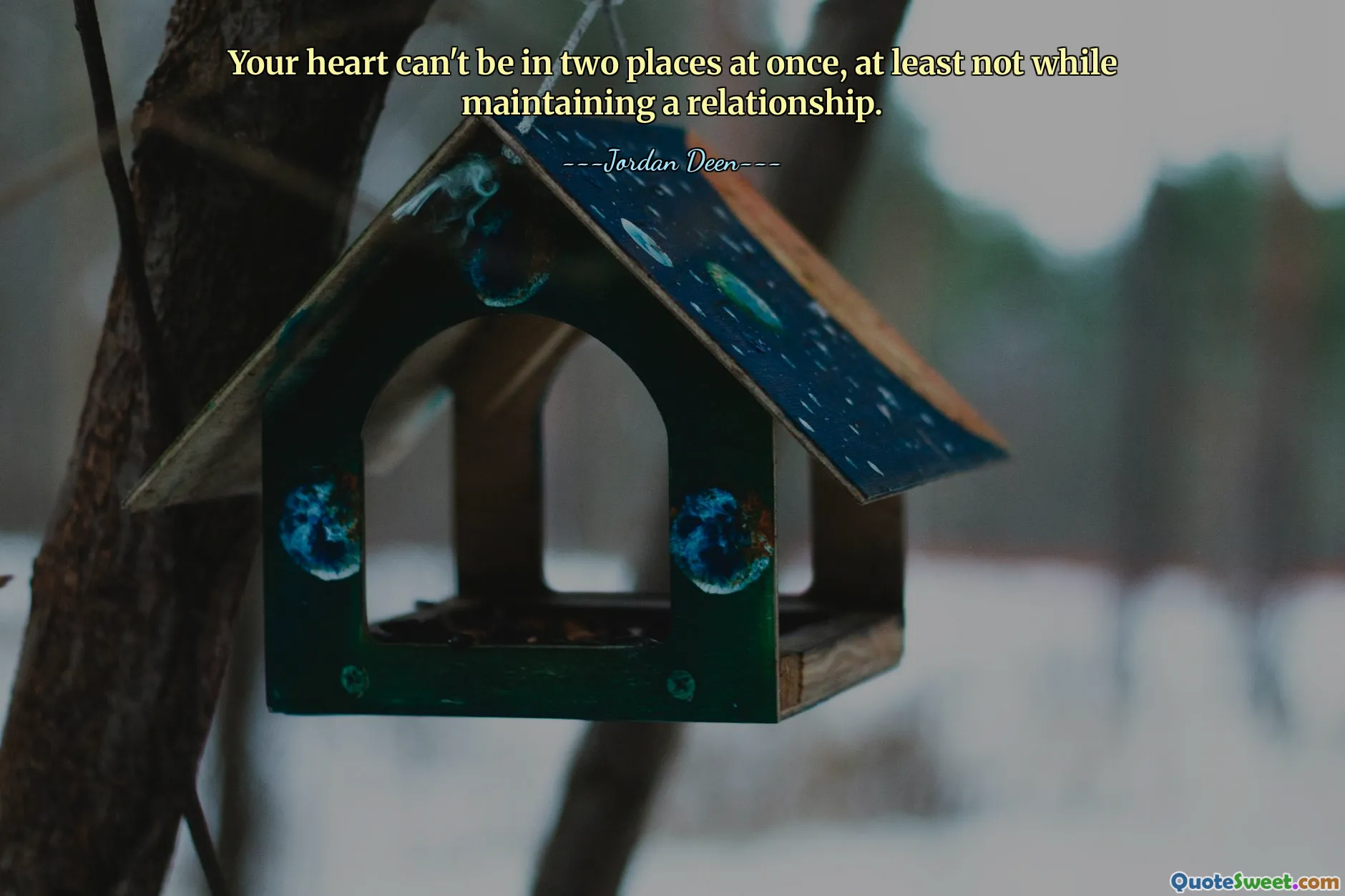 Your heart can't be in two places at once, at least not while maintaining a relationship.