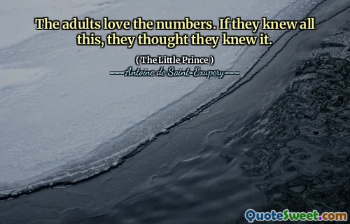 The adults love the numbers. If they knew all this, they thought they knew it.