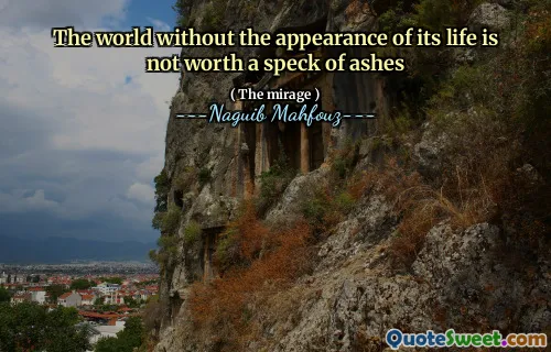 没有生命的世界不值得灰烬的斑点