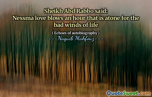 Sheikh Abd Rabbo는 다음과 같이 말했습니다.
Nessma Love는 인생의 나쁜 바람에 속죄 한 시간을 불어 넣습니다.