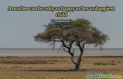 Matka může být jen tak šťastná jako její nejšťastnější dítě