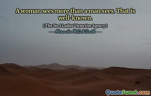 一个女人看到的不仅仅是男人看到的。那是众所周知的。