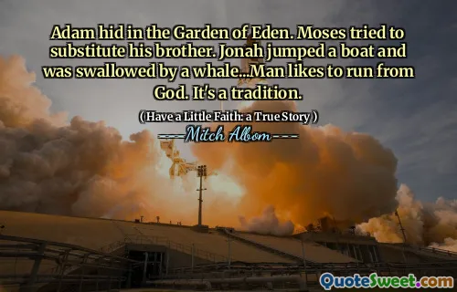 Adam versteckte sich im Garten Eden. Moses versuchte, seinen Bruder zu ersetzen. Jona sprang von einem Boot und wurde von einem Wal verschluckt ... Der Mensch rennt gerne vor Gott davon. Es ist eine Tradition.