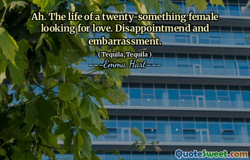 啊。一个二十多岁的女性寻找爱情的生活。失望和尴尬。