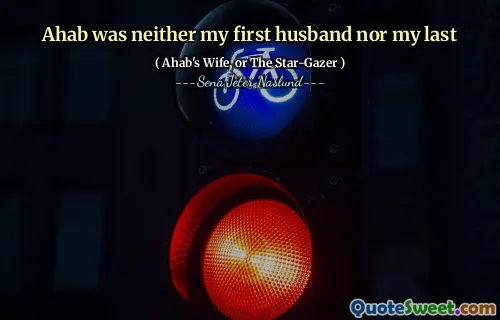 AHAB var varken min första man eller min sista