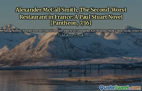 亚历山大·麦考尔·史密斯（Alexander McCall Smith），法国的第二个糟糕的餐厅：保罗·斯图尔特（Paul Stuart）小说{Pantheon，7/16}