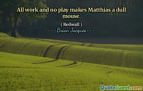 All work and no play makes Matthias a dull mouse.