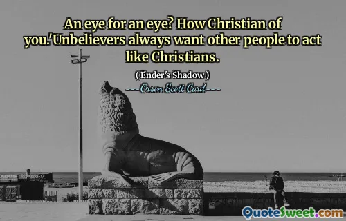 Et øye for et øye? Hvor kristent av deg. «Vantro vil alltid at andre skal oppføre seg som kristne.