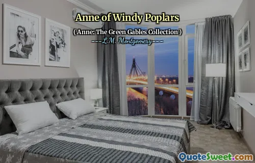 Anne of Windy Poplars
