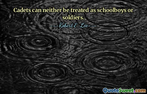 Cadets can neither be treated as schoolboys or soldiers.