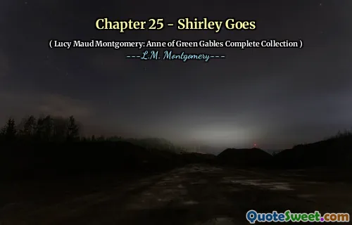 Chapter 25 - Shirley Goes