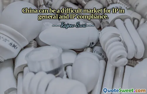 China can be a difficult market for IP in general and IP compliance.