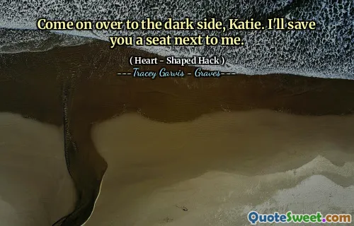 Come on over to the dark side, Katie. I'll save you a seat next to me.