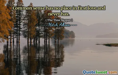 常識には、最初の愛には居場所がなく、決してありません。