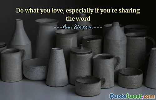 Do what you love, especially if you're sharing the word