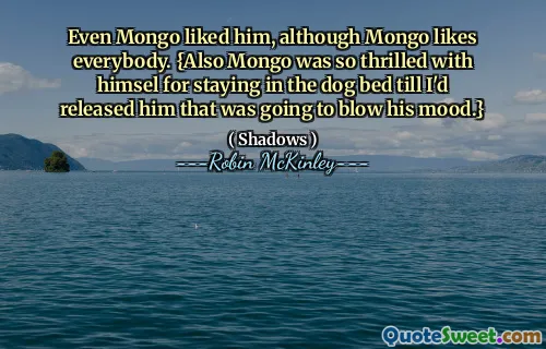 Even Mongo liked him, although Mongo likes everybody. {Also Mongo was so thrilled with himsel for staying in the dog bed till I'd released him that was going to blow his mood.}