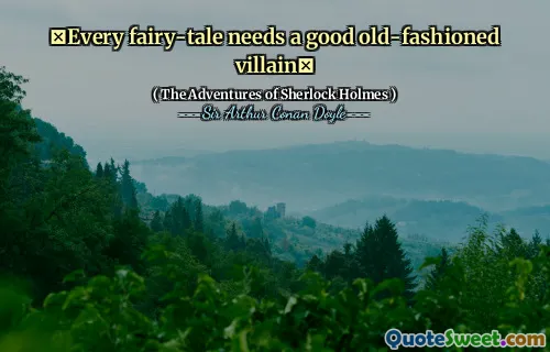 ❛Every fairy-tale needs a good old-fashioned villain❜
