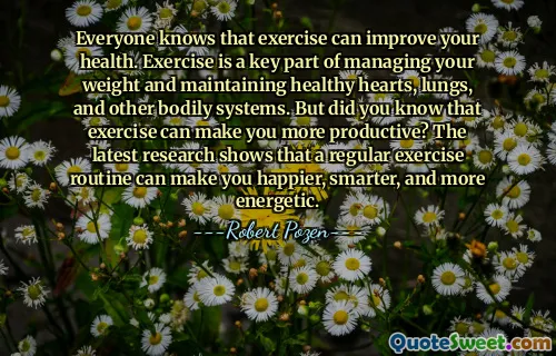 Everyone knows that exercise can improve your health. Exercise is a key part of managing your weight and maintaining healthy hearts, lungs, and other bodily systems. But did you know that exercise can make you more productive? The latest research shows that a regular exercise routine can make you happier, smarter, and more energetic.