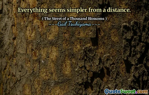 Everything seems simpler from a distance.