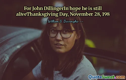 对于约翰·迪林格（John Dillinger），希望他还活着感恩节，198年11月28日