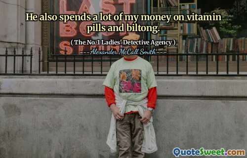 他还花了很多钱在维生素药和biltong上。