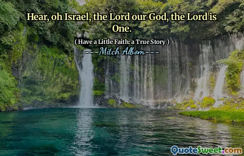 Hør, å Israel, Herren vår Gud, Herren er en.