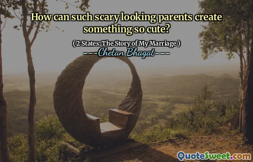 How can such scary looking parents create something so cute?