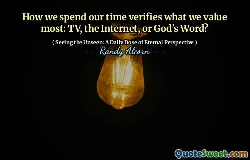 Cum ne petrecem timpul verifică ceea ce prețuim cel mai mult: TV, Internet sau Cuvântul lui Dumnezeu?