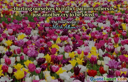 Fai del male a noi stessi per infliggere dolore agli altri è solo un altro grido da amare.