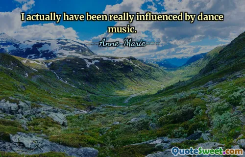 Ve skutečnosti jsem byl opravdu ovlivněn taneční hudbou.