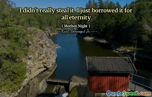 我并没有真正偷它。我只是永远借来了