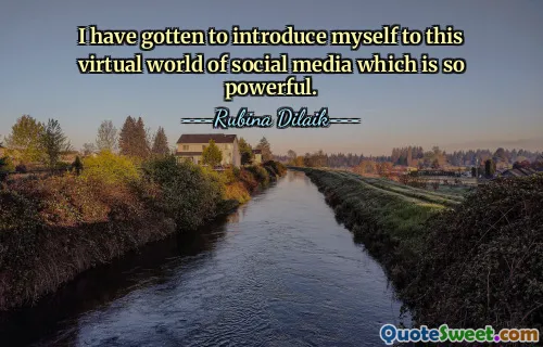 Pude me apresentar a este mundo virtual das mídias sociais que é tão poderoso.