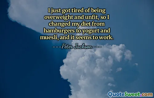 I just got tired of being overweight and unfit, so I changed my diet from hamburgers to yogurt and muesli, and it seems to work.